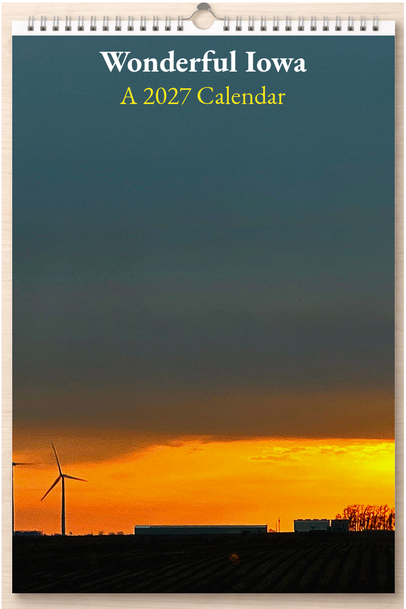 Wonderful Iowa: A 2027 Calendar