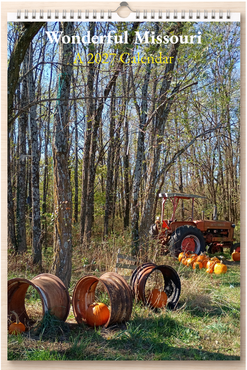 Wonderful Missouri: A 2027 Calendar
