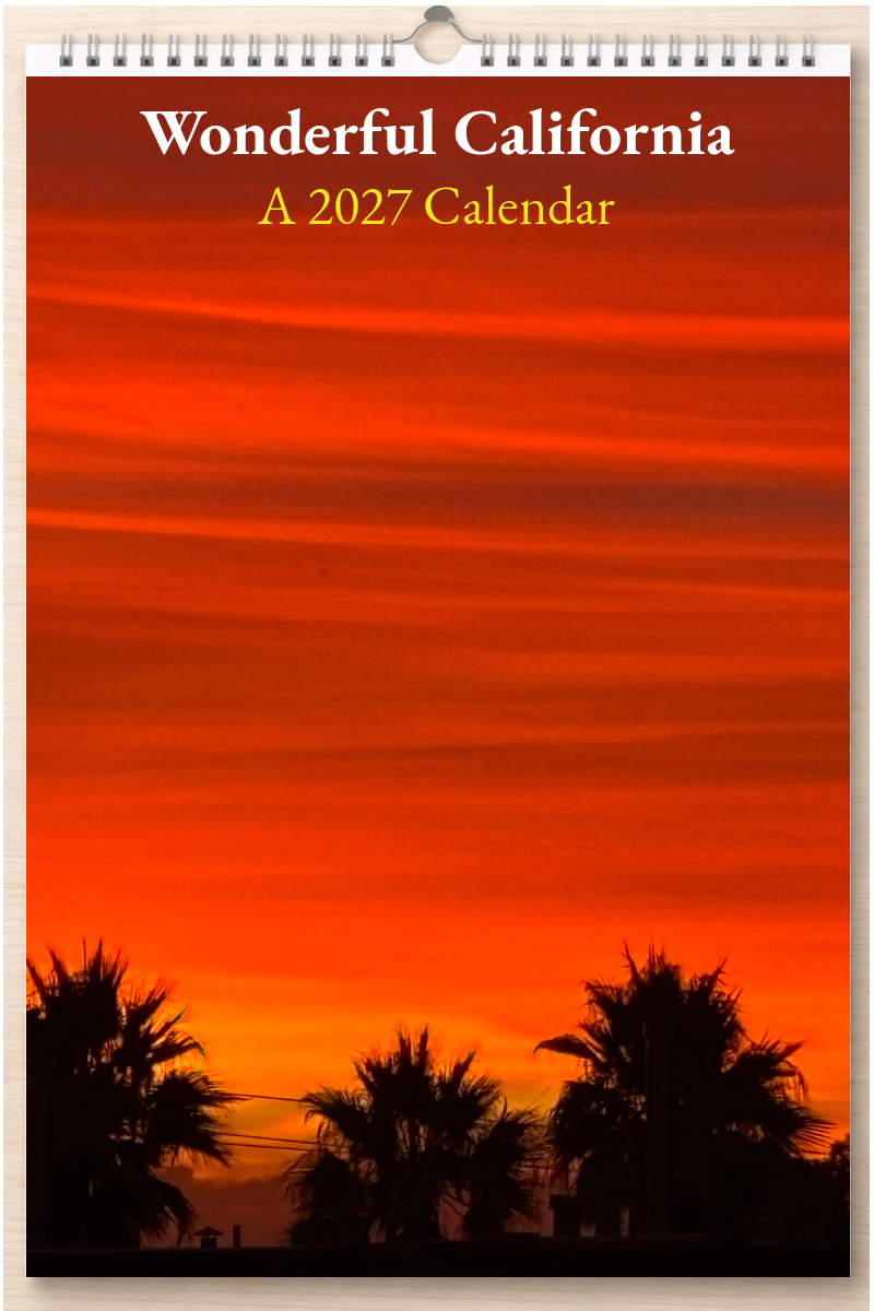 Wonderful California: A 2027 Calendar