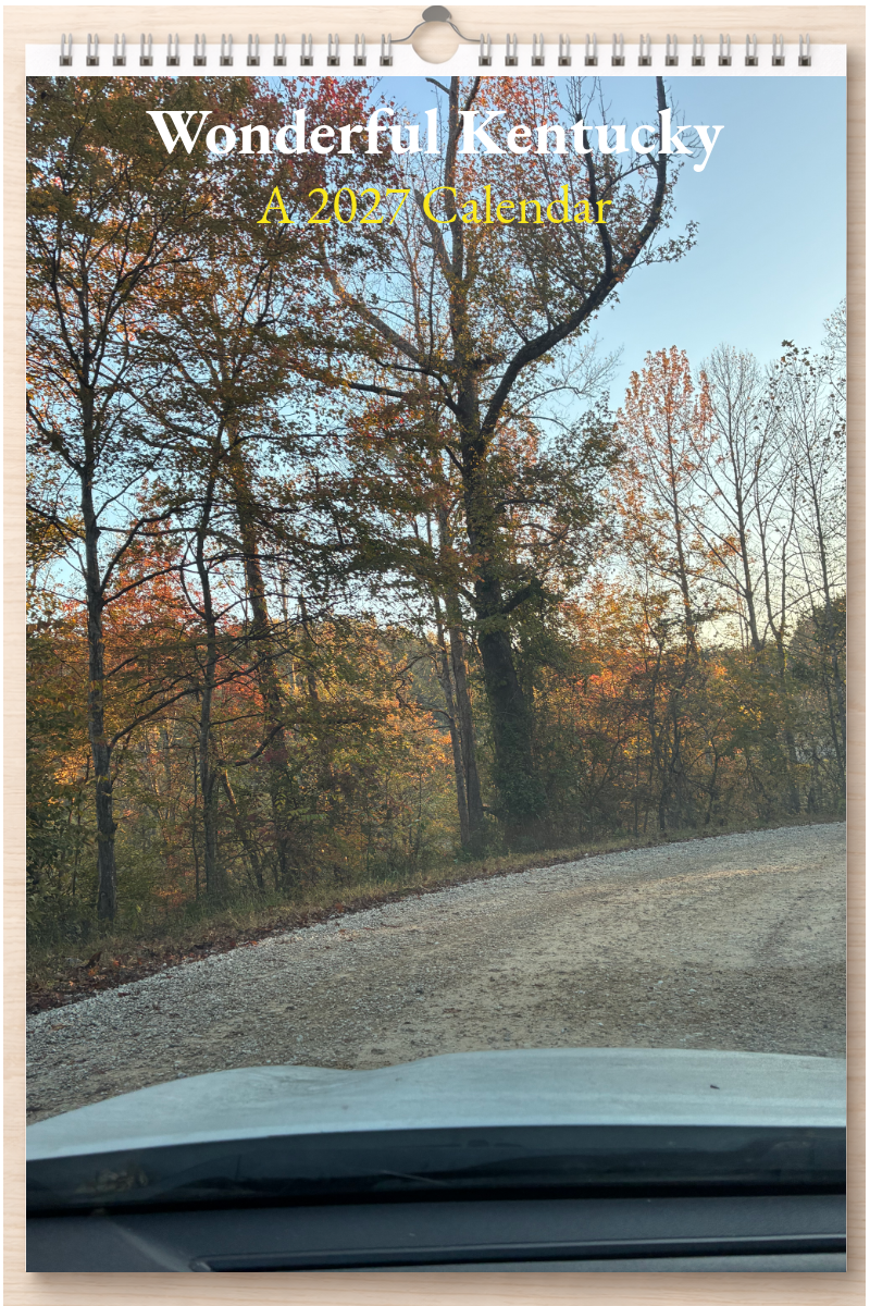 Wonderful Kentucky: A 2027 Calendar