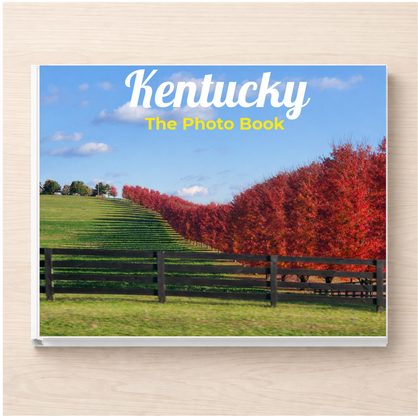 Kentucky: The Photo Book