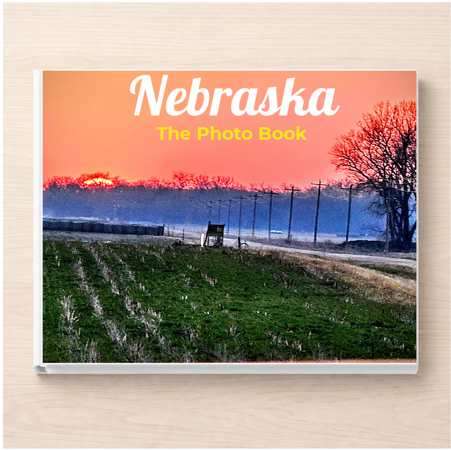Nebraska: The Photo Book