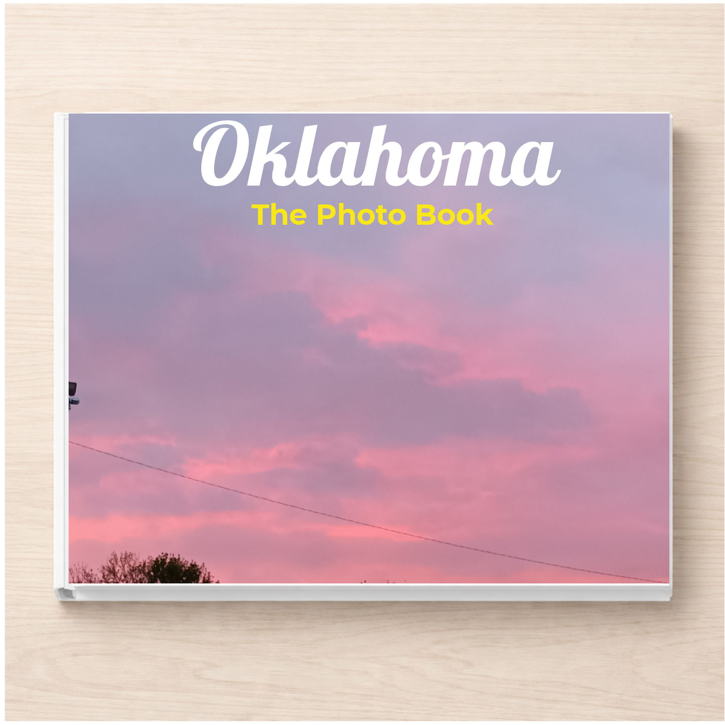 Oklahoma: The Photo Book