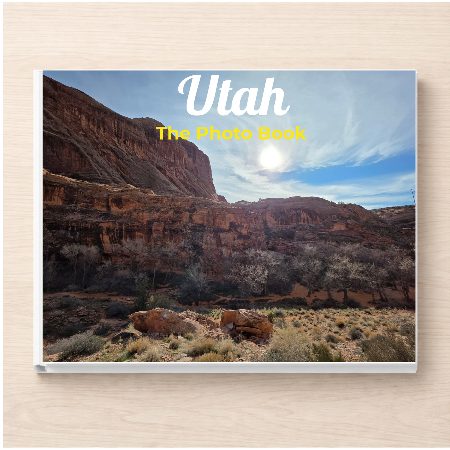 Utah: The Photo Book