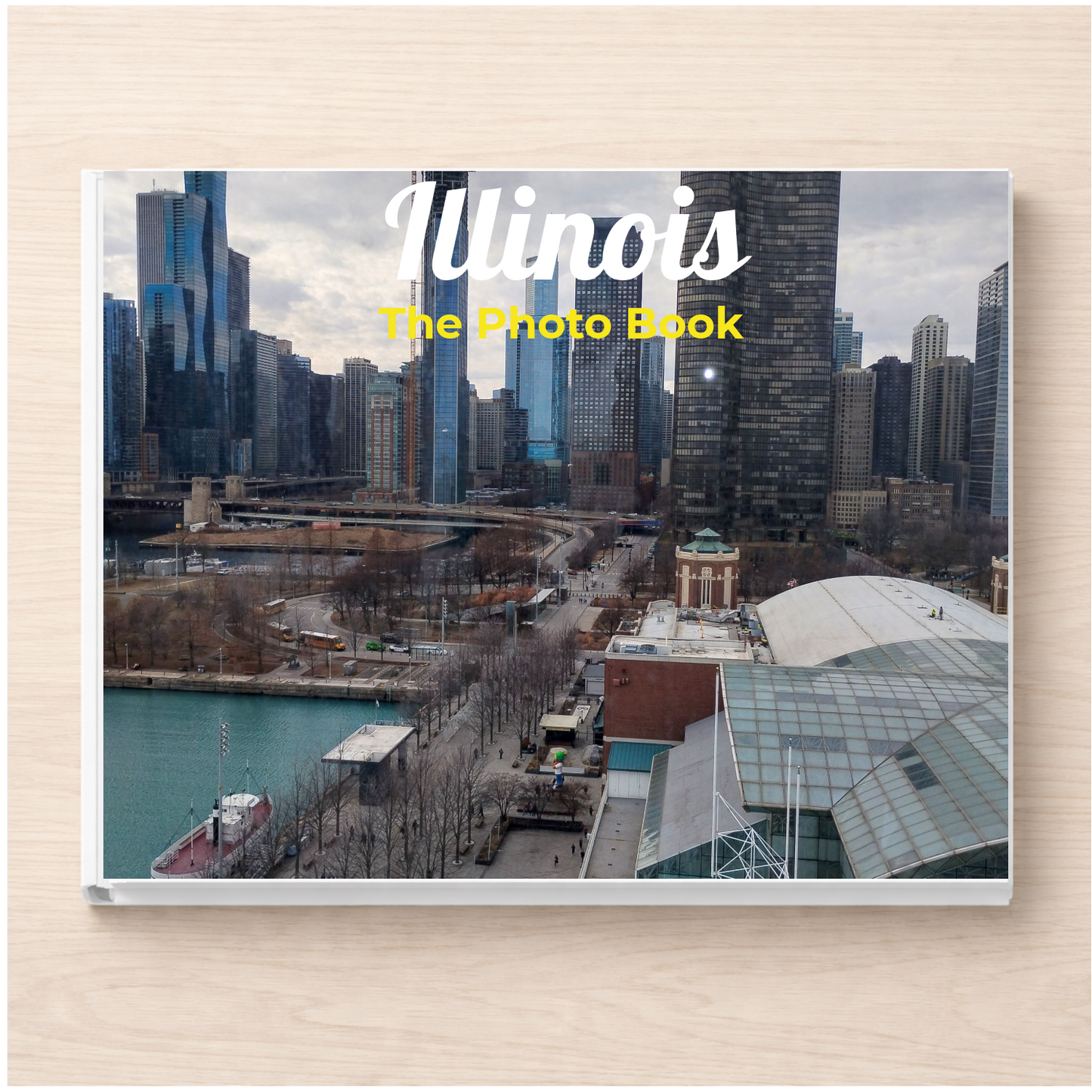 Illinois: The Photo Book