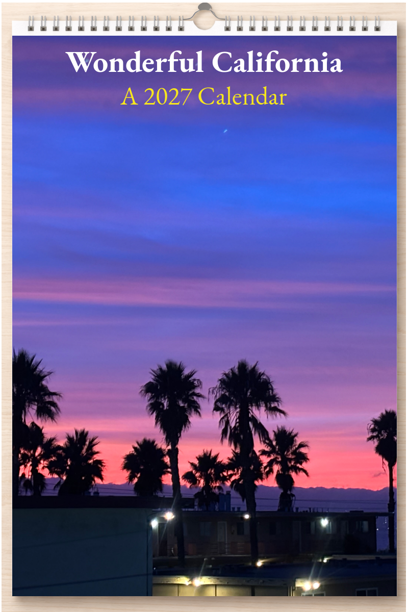 Wonderful California: A 2027 Calendar