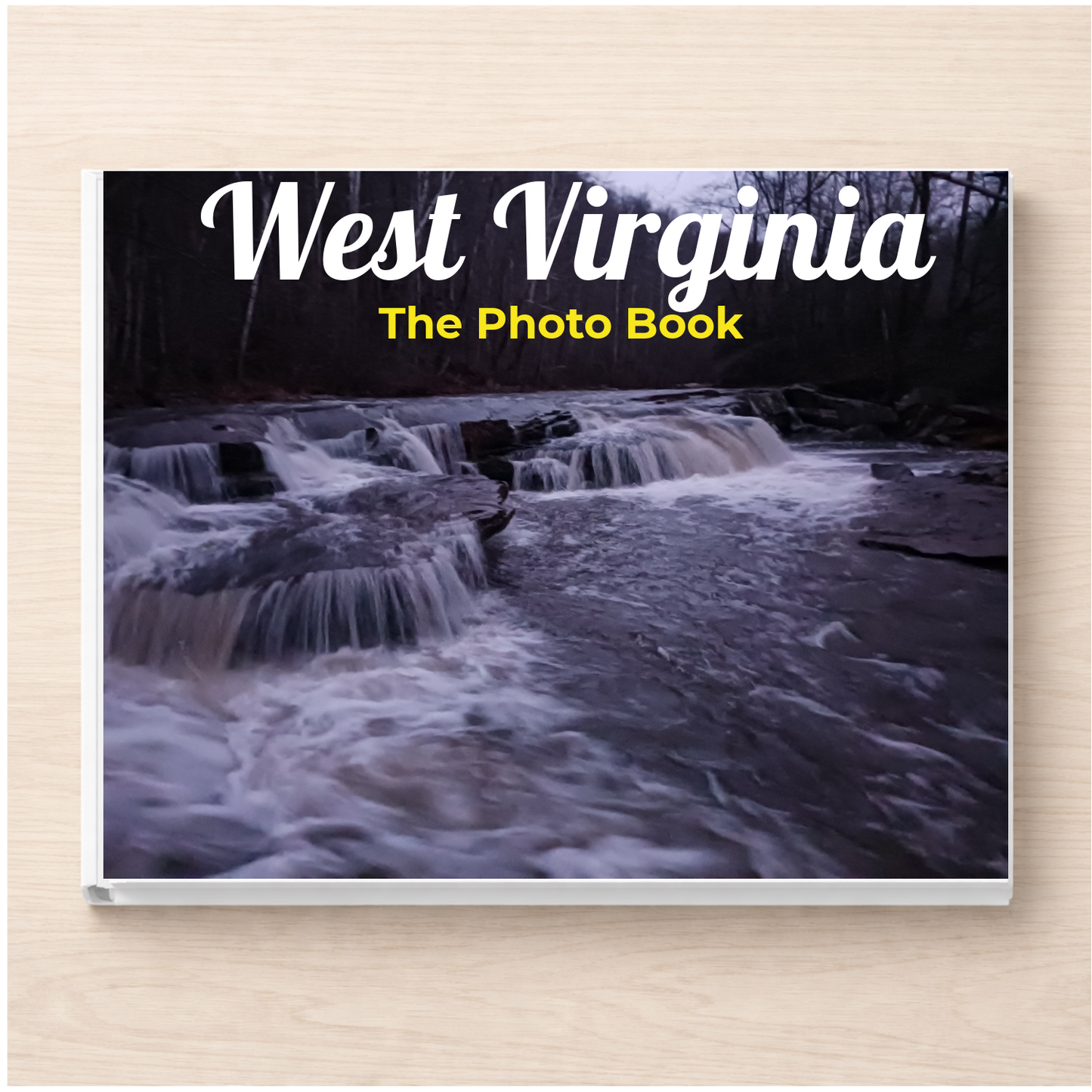 West Virginia: The Photo Book