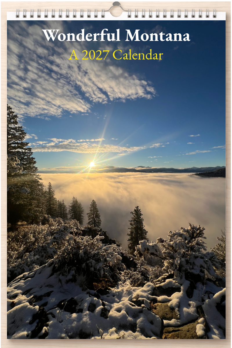 Wonderful Montana: A 2027 Calendar