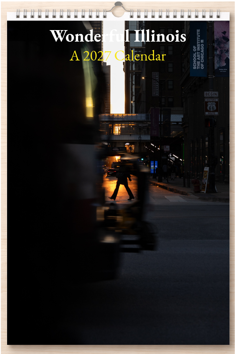 Wonderful Illinois: A 2027 Calendar