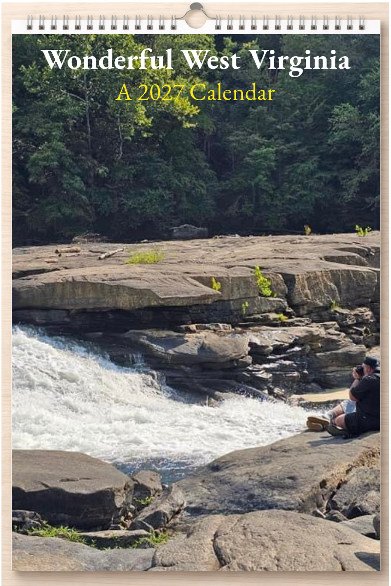 Wonderful West Virginia: A 2027 Calendar