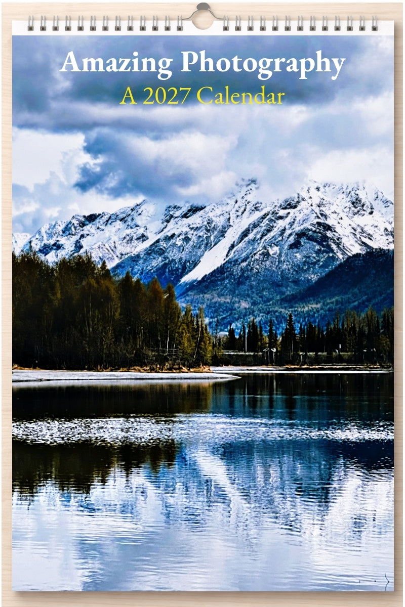 Amazing Photography: A 2027 Calendar