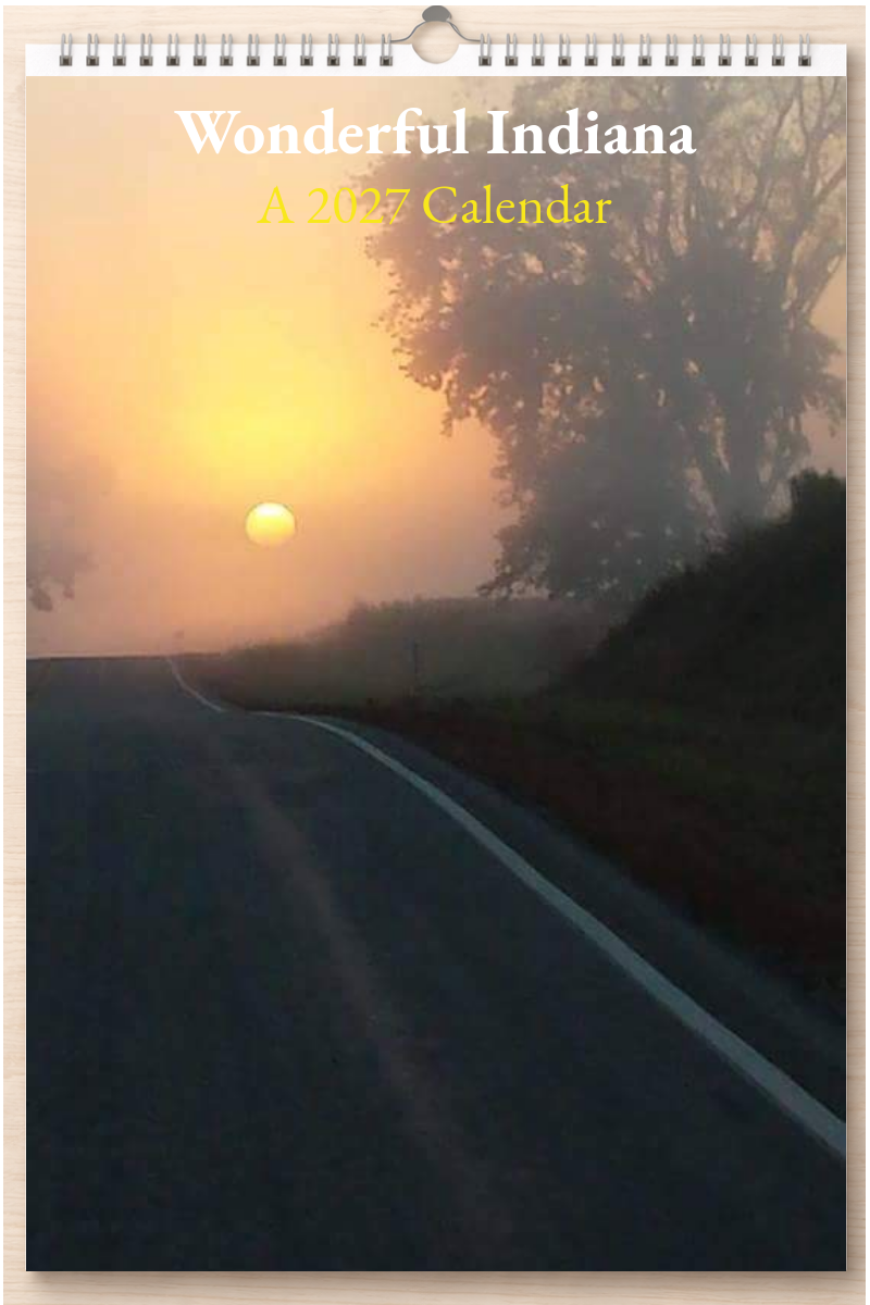 Wonderful Indiana: A 2027 Calendar