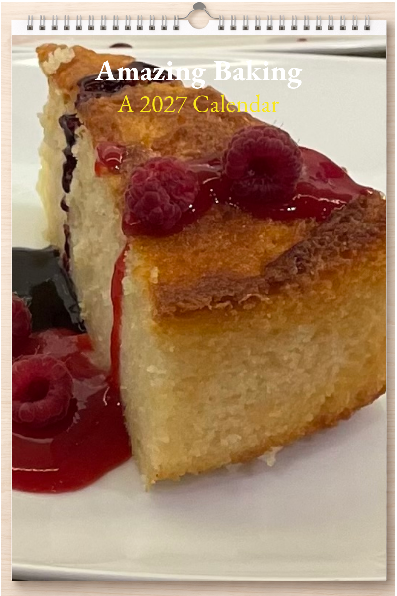 Amazing Baking: A 2027 Calendar