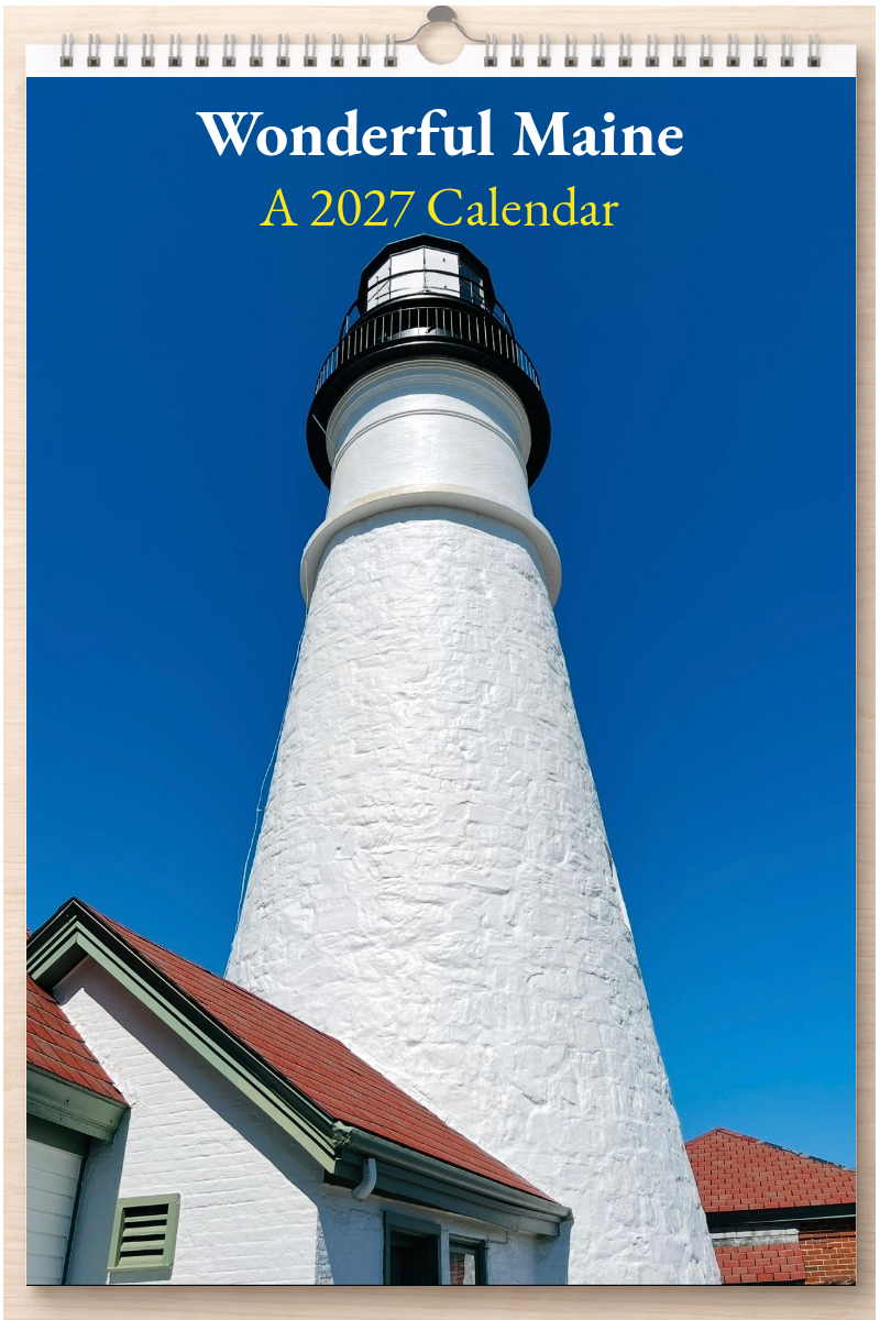 Wonderful Maine: A 2027 Calendar