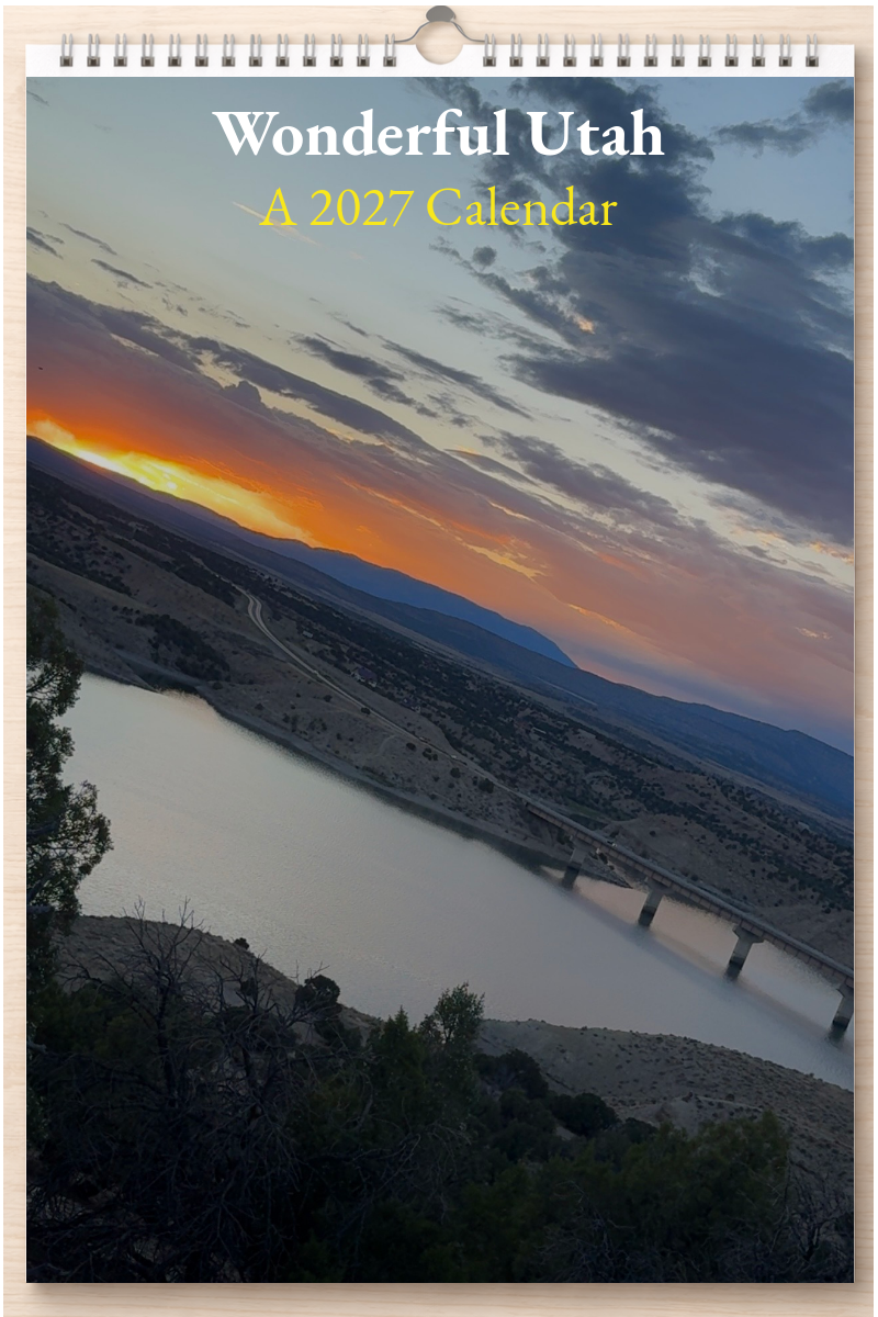 Wonderful Utah: A 2027 Calendar