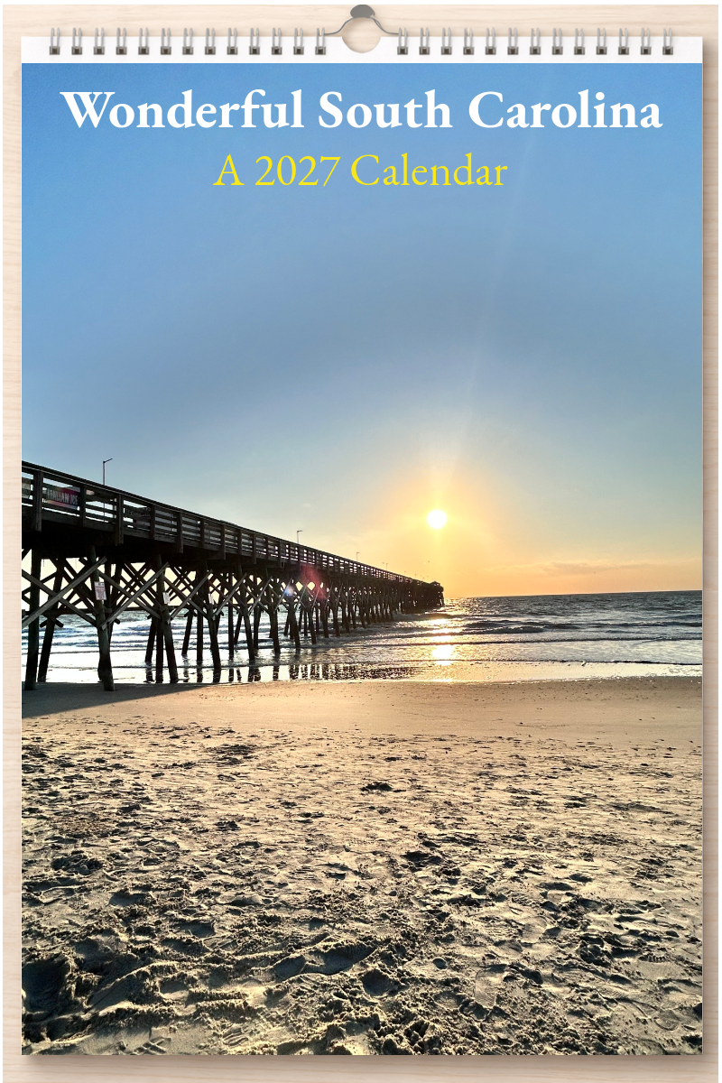 Wonderful South Carolina: A 2027 Calendar