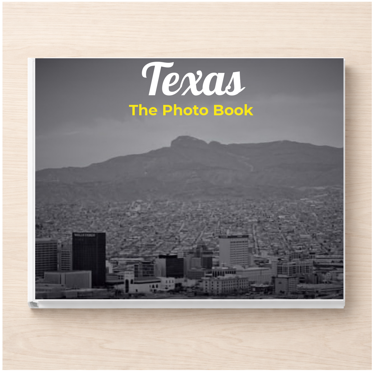 Texas: The Photo Book