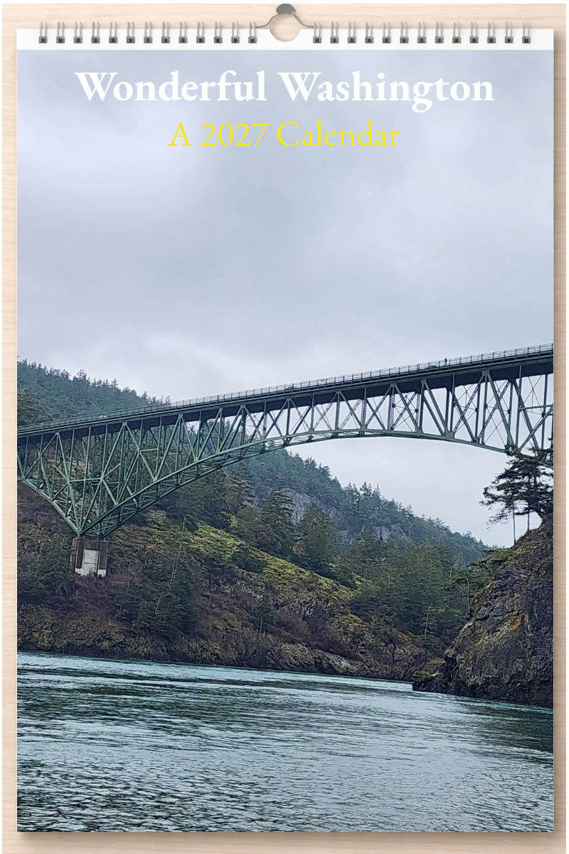 Wonderful Washington: A 2027 Calendar