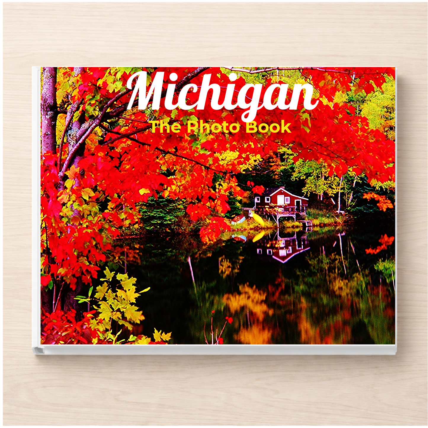 Michigan: The Photo Book