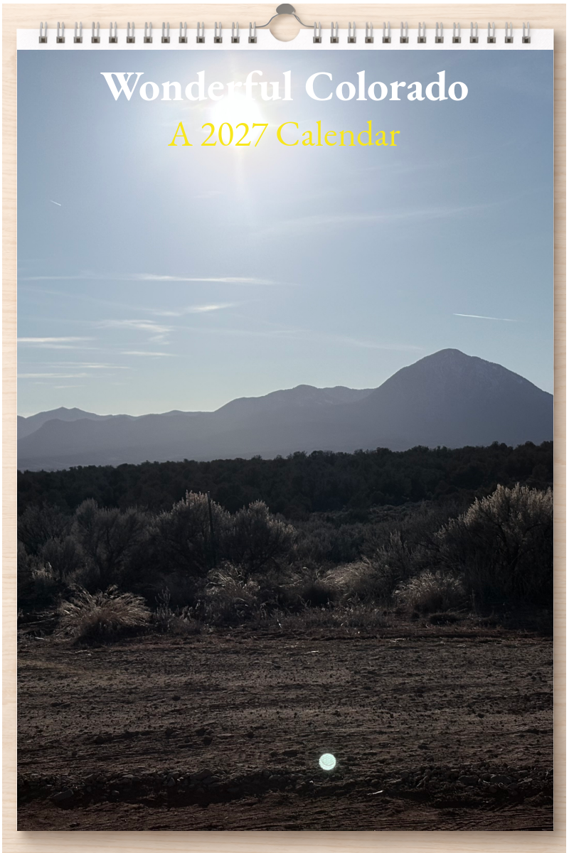 Wonderful Colorado: A 2027 Calendar
