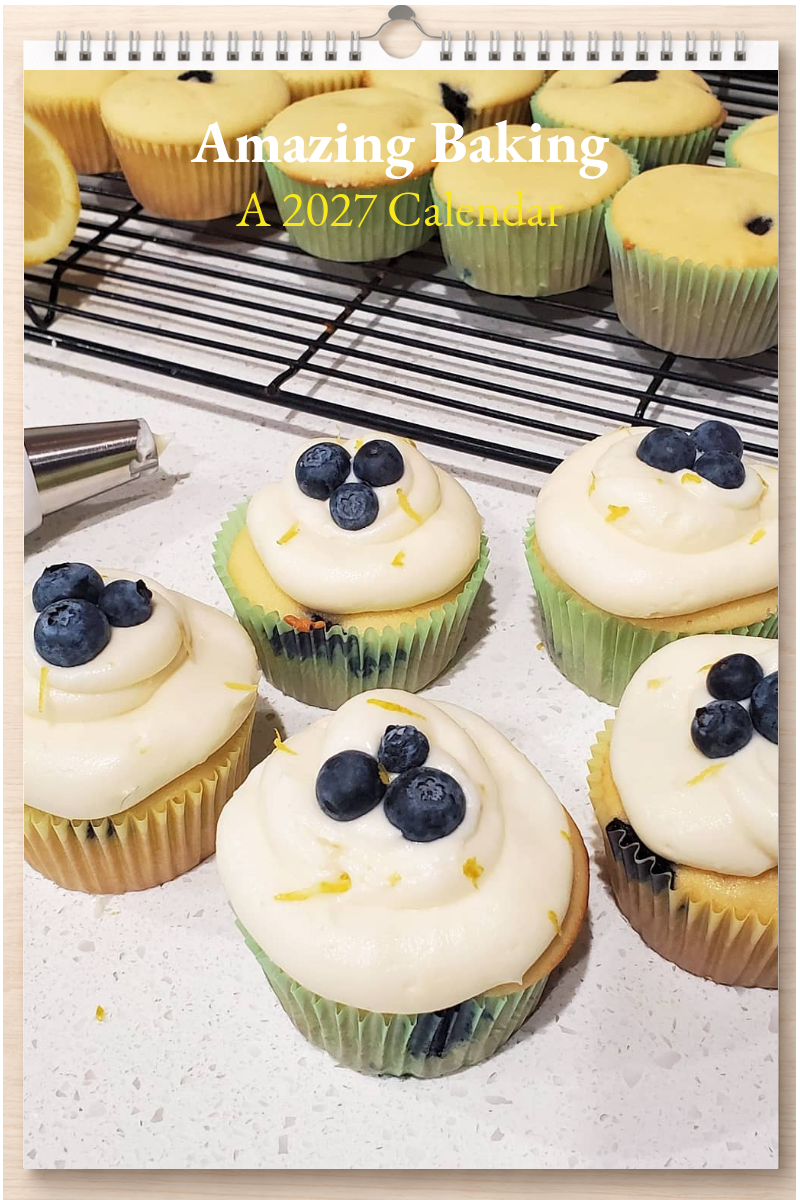 Amazing Baking: A 2027 Calendar