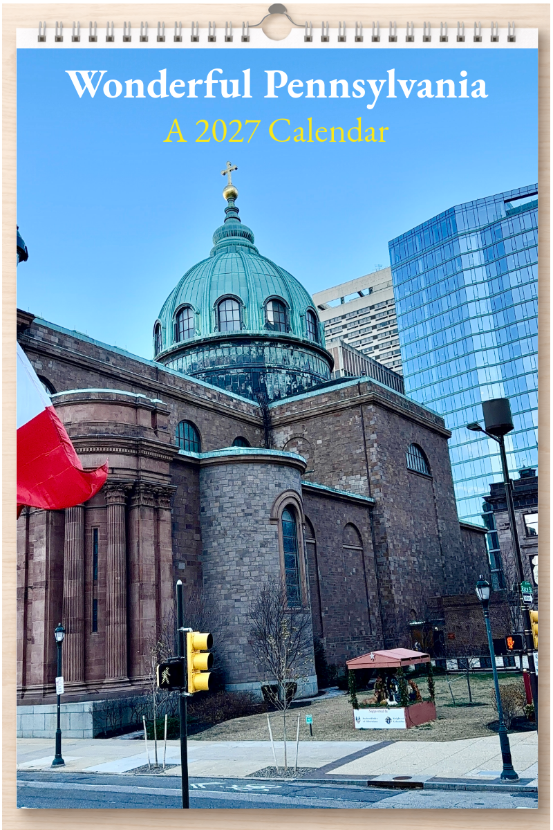 Wonderful Pennsylvania: A 2027 Calendar