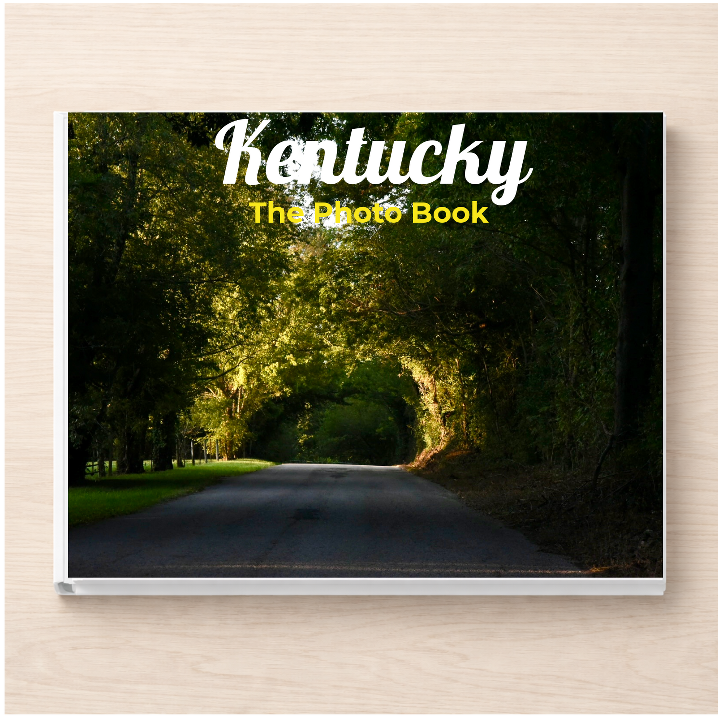 Kentucky: The Photo Book