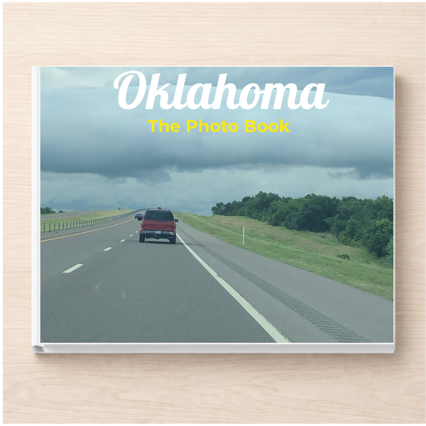 Oklahoma: The Photo Book