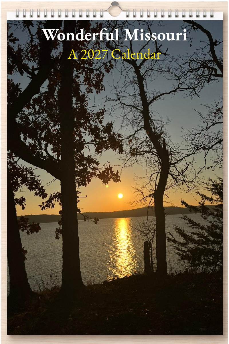 Wonderful Missouri: A 2027 Calendar