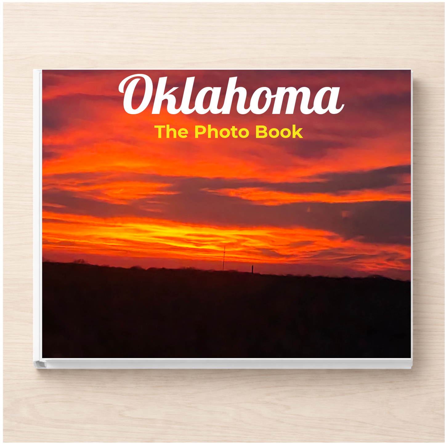 Oklahoma: The Photo Book