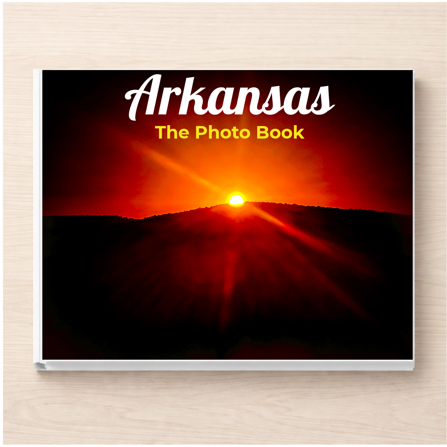 Arkansas: The Photo Book