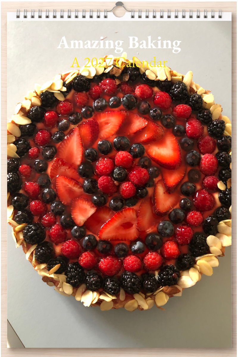 Amazing Baking: A 2027 Calendar