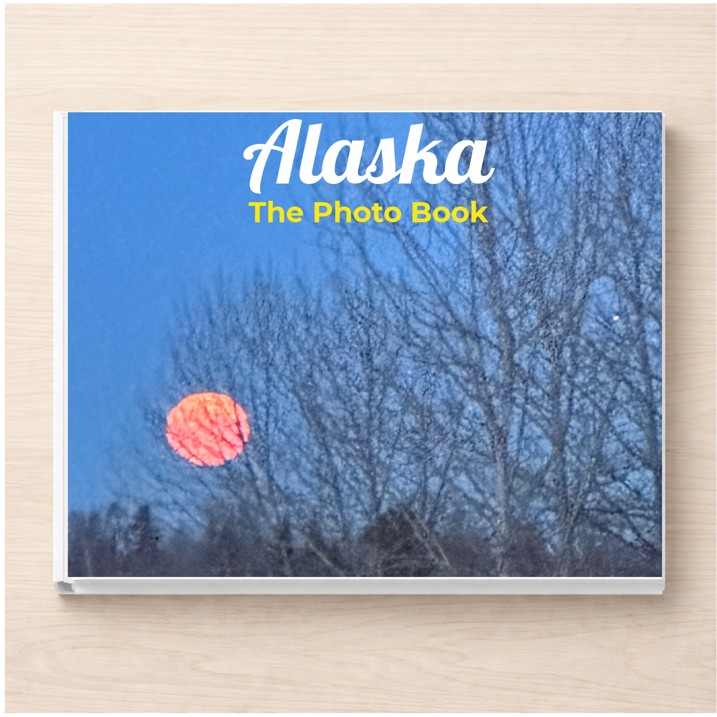 Alaska: The Photo Book