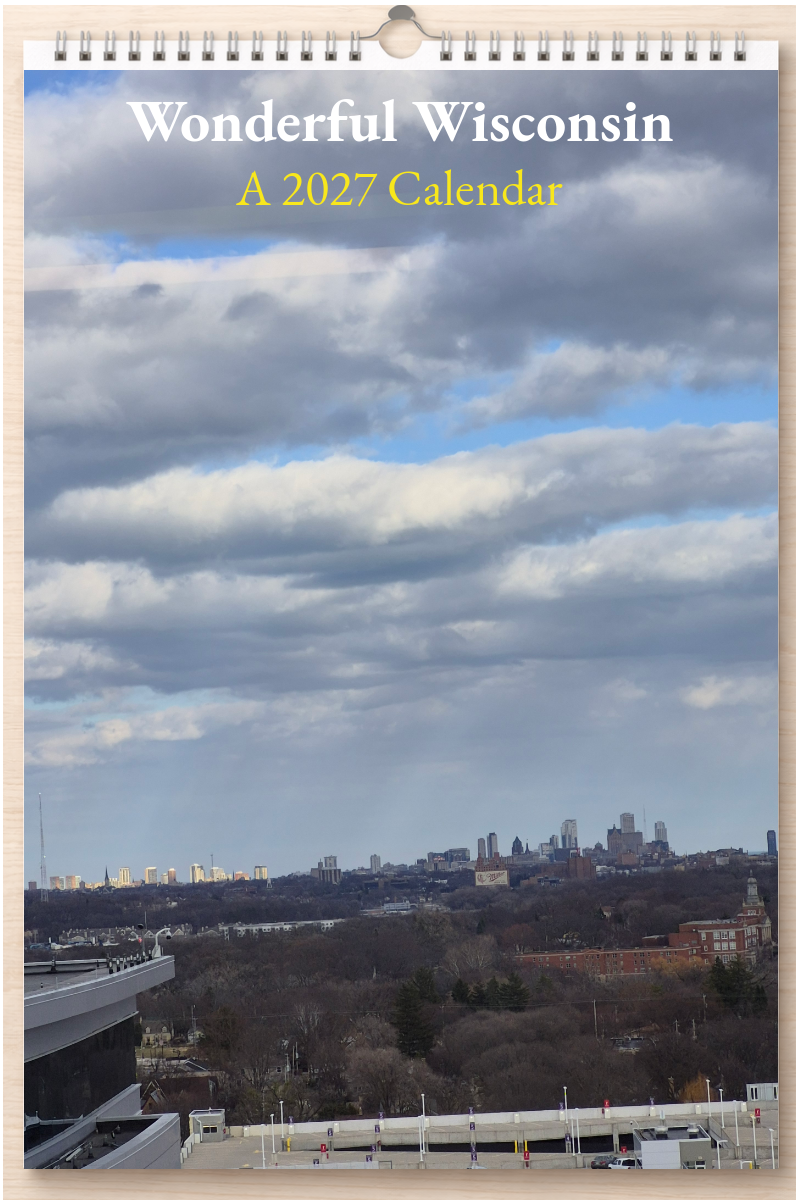 Wonderful Wisconsin: A 2027 Calendar