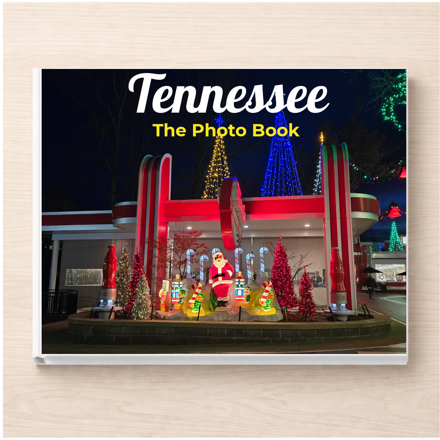 Tennessee: The Photo Book