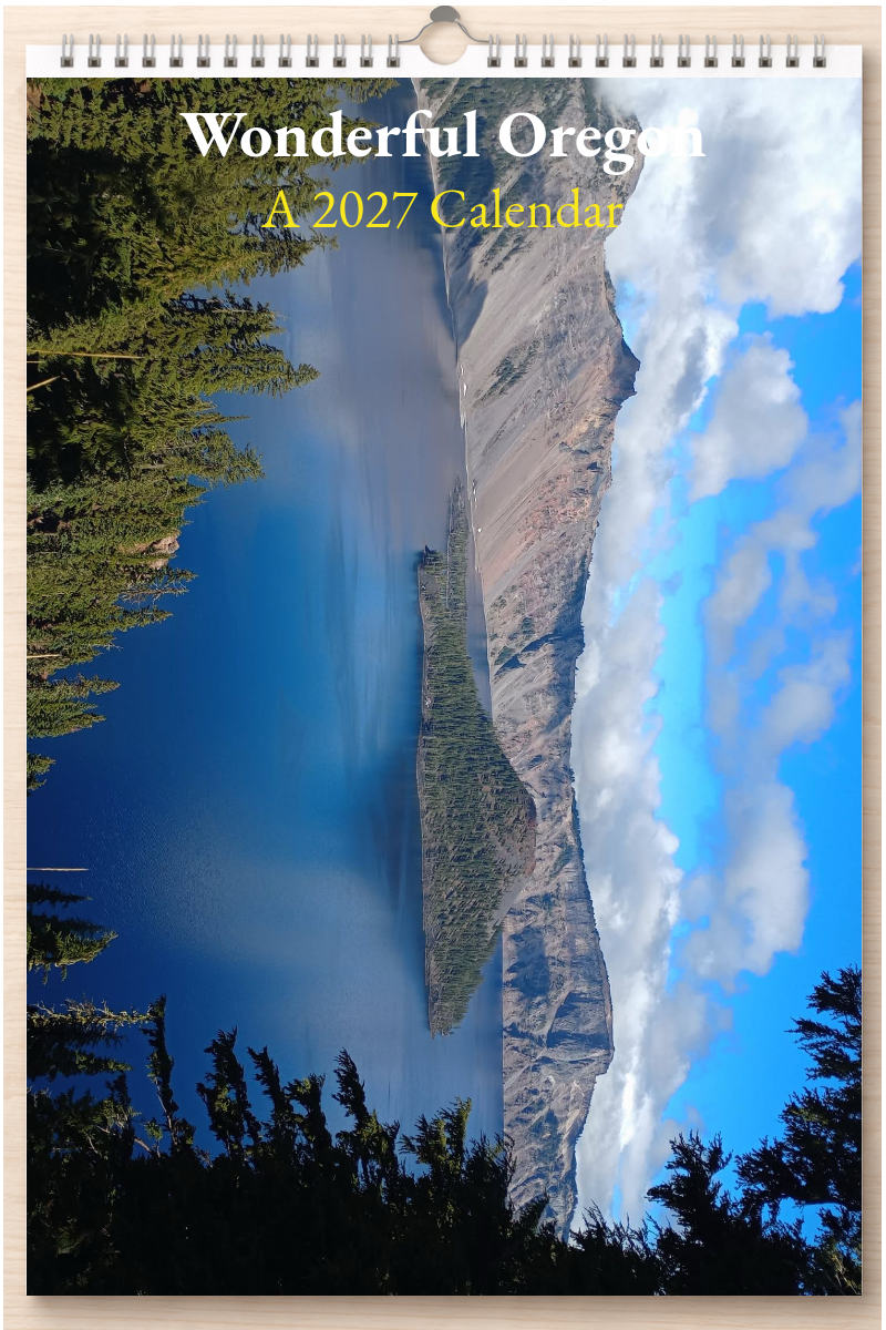 Wonderful Oregon: A 2027 Calendar