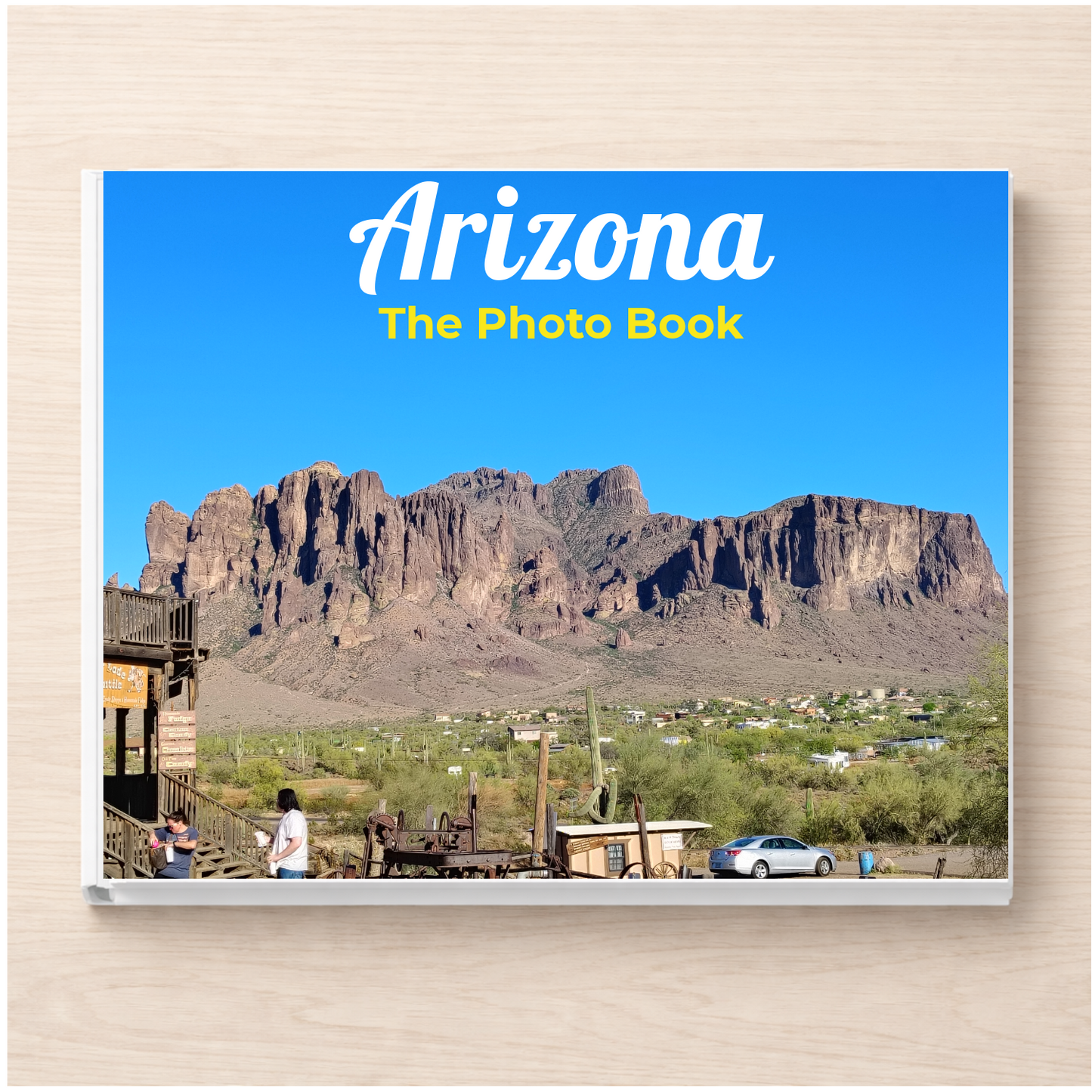 Arizona: The Photo Book