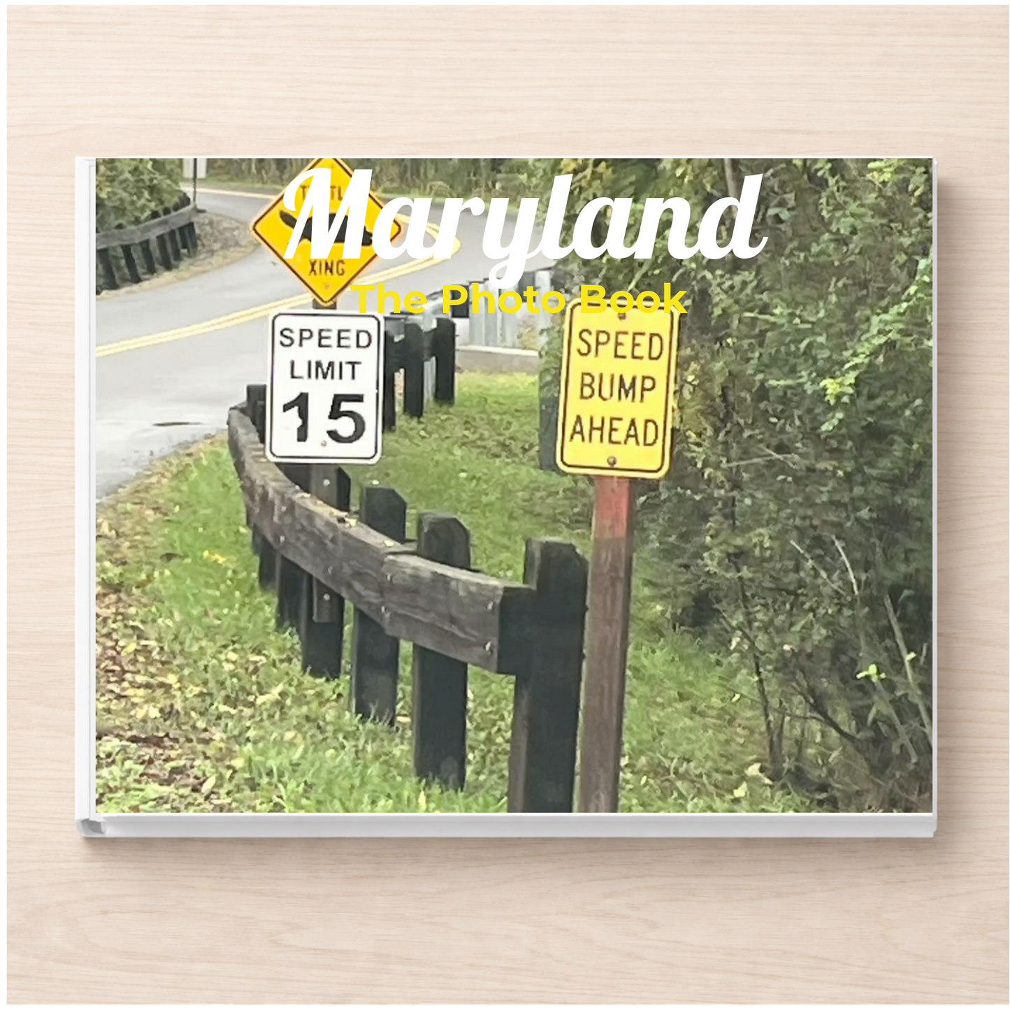 Maryland: The Photo Book
