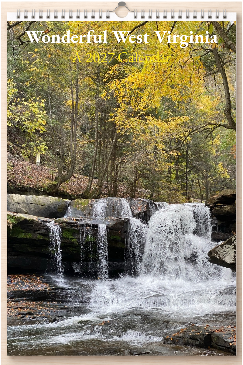 Wonderful West Virginia: A 2027 Calendar