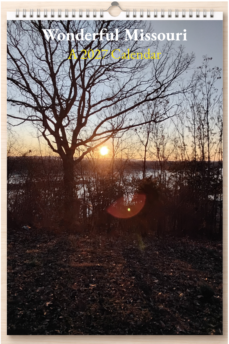 Wonderful Missouri: A 2027 Calendar