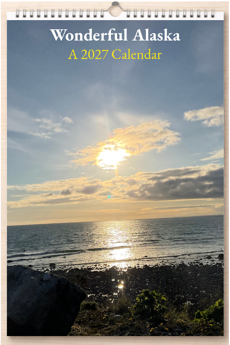 Wonderful Alaska: A 2027 Calendar