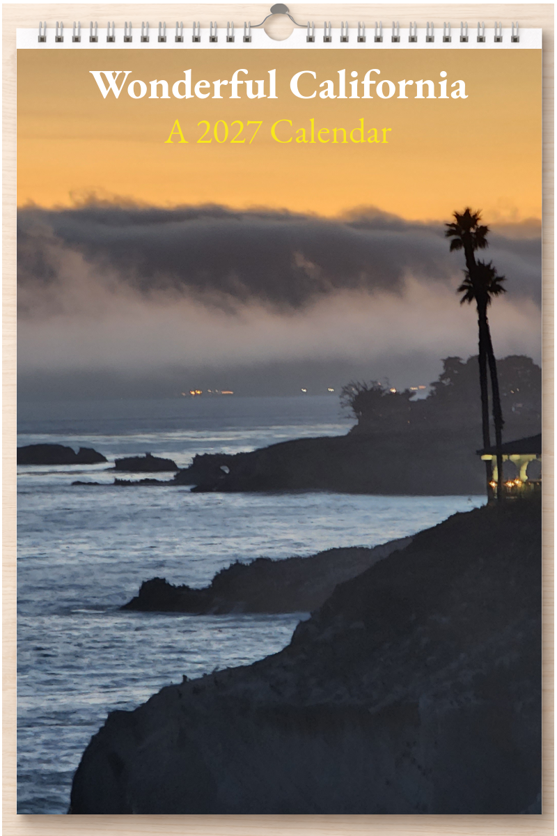 Wonderful California: A 2027 Calendar