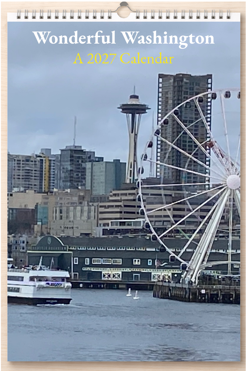Wonderful Washington: A 2027 Calendar