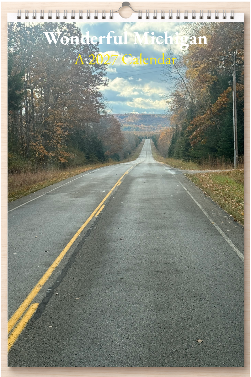 Wonderful Michigan: A 2027 Calendar