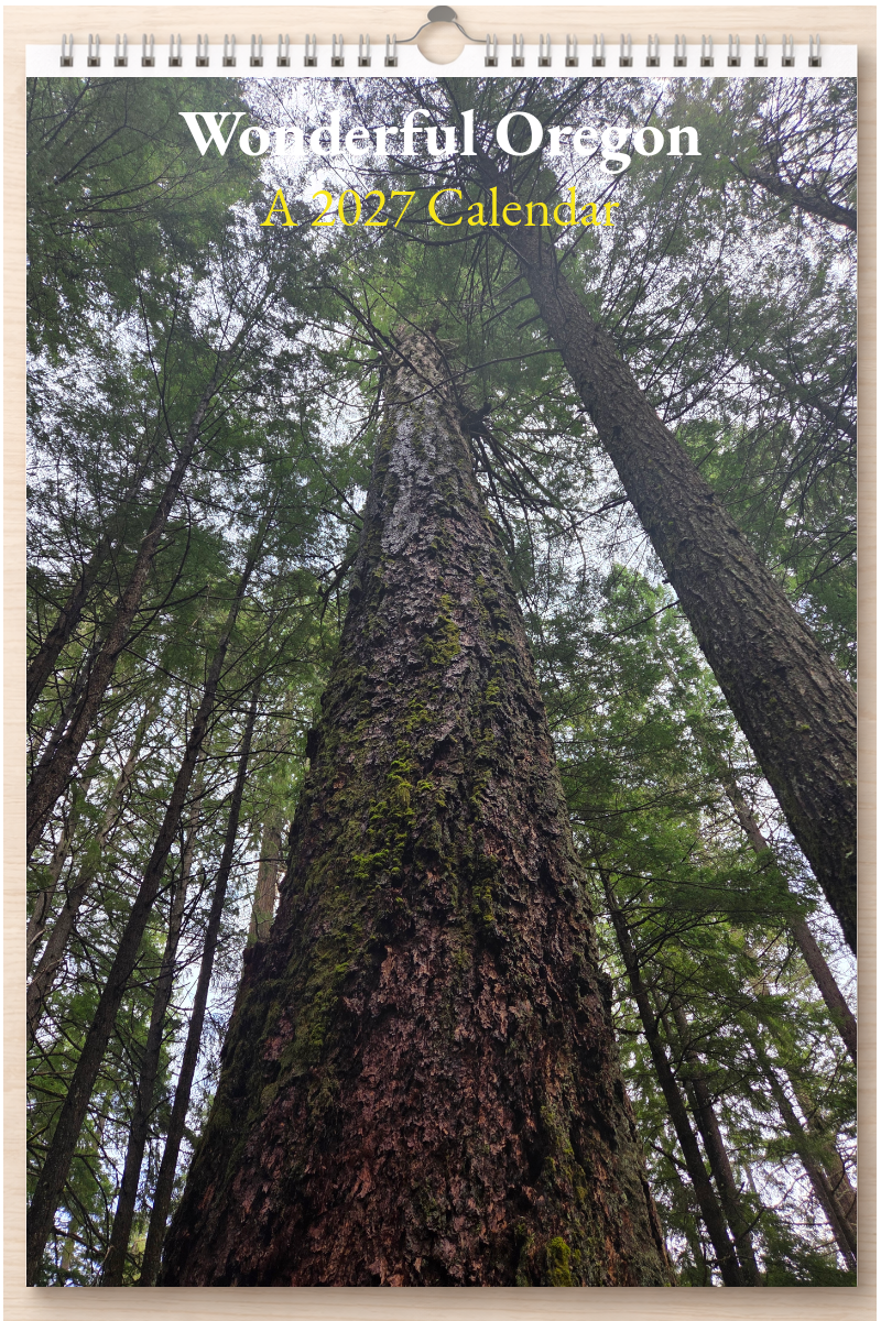 Wonderful Oregon: A 2027 Calendar