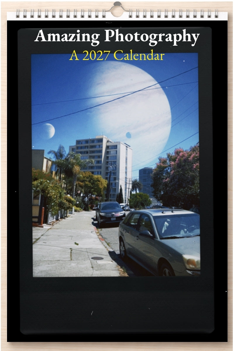 Amazing Photography: A 2027 Calendar