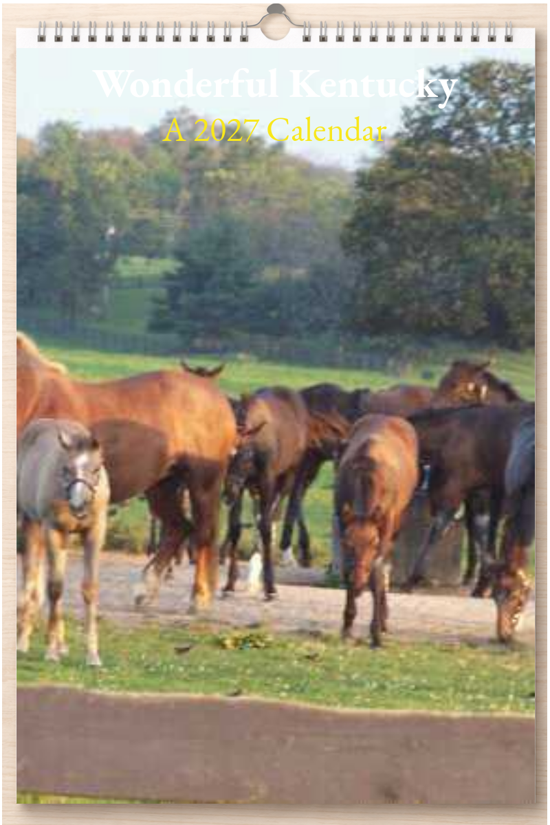Wonderful Kentucky: A 2027 Calendar