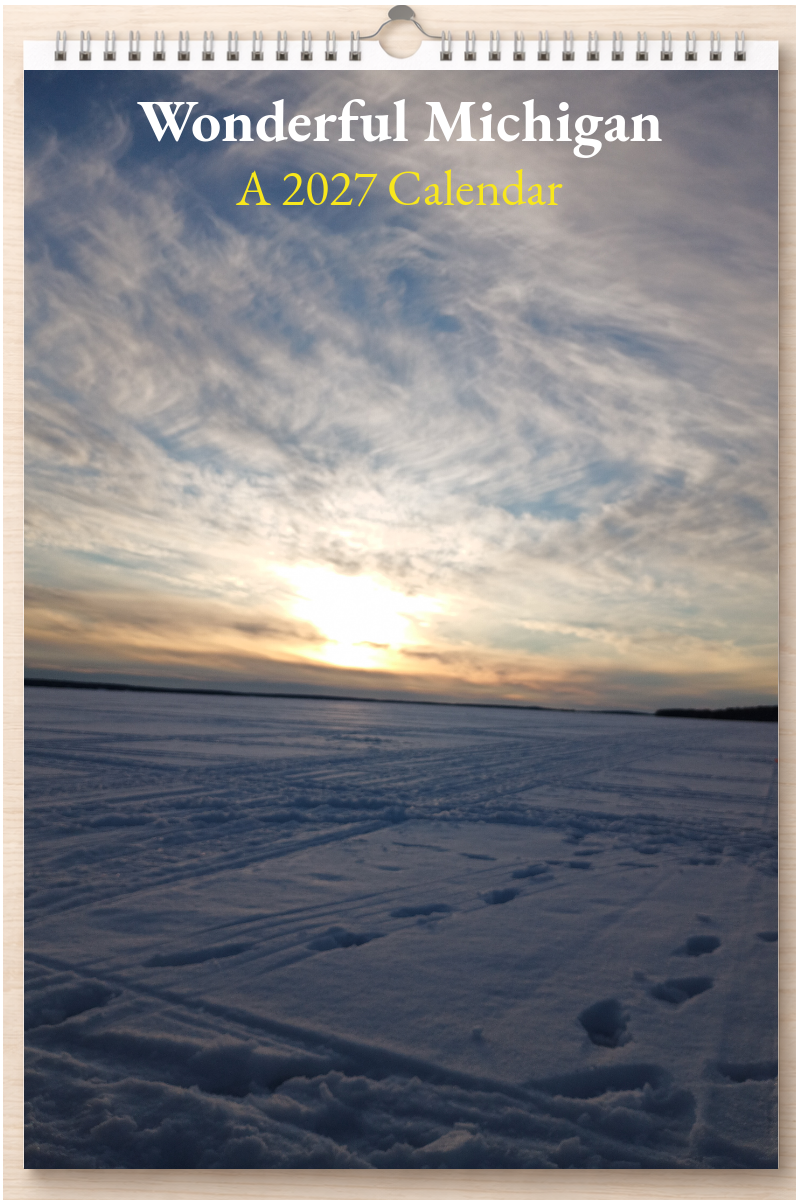 Wonderful Michigan: A 2027 Calendar