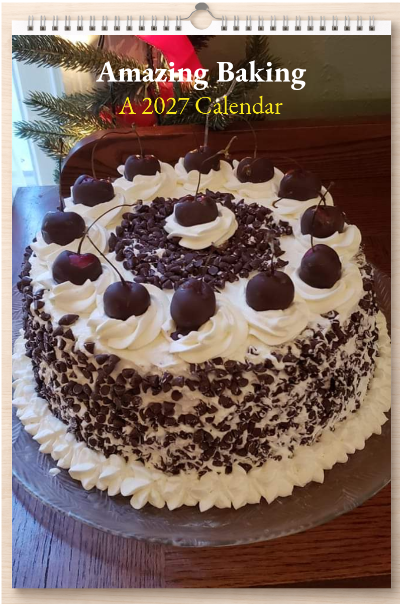 Amazing Baking: A 2027 Calendar