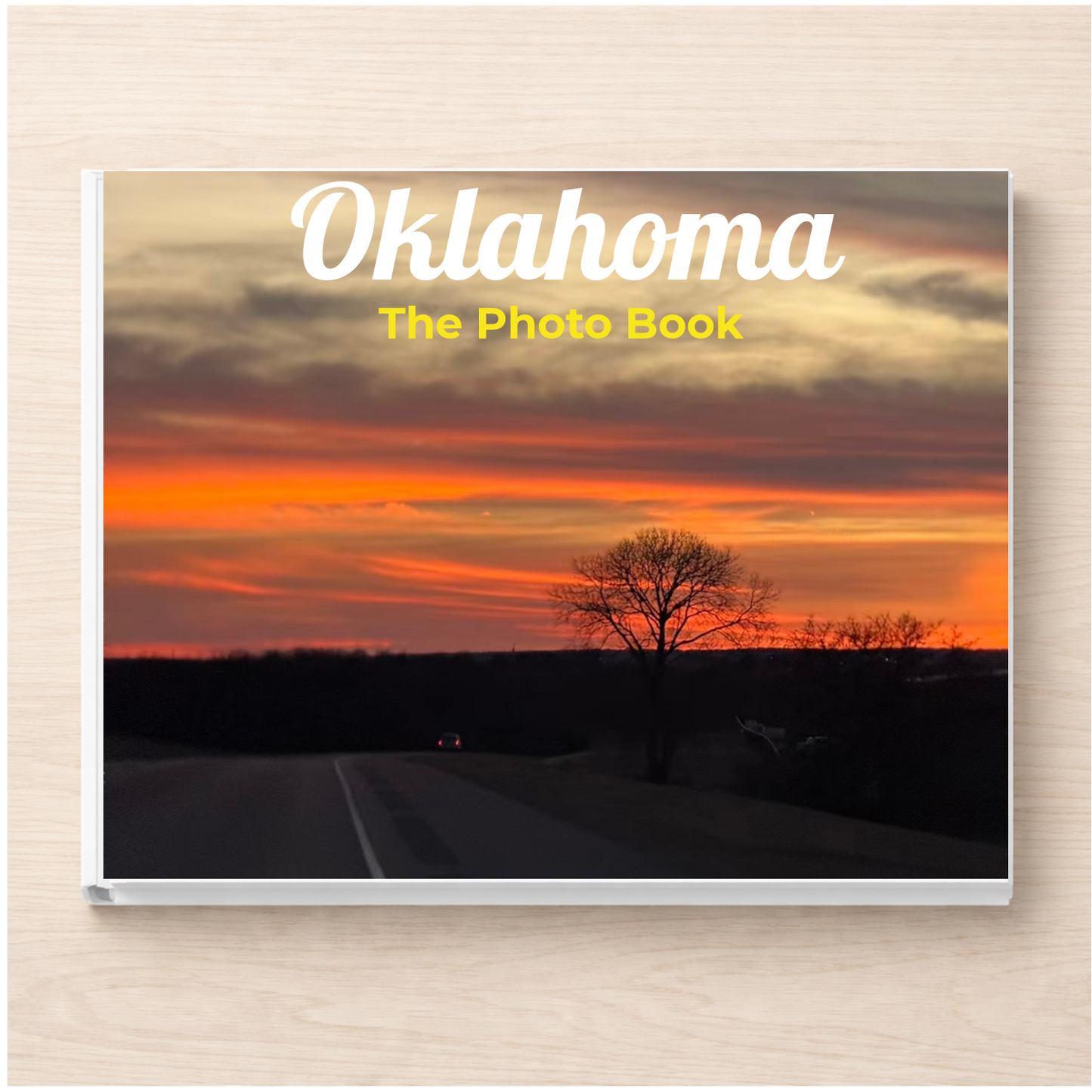 Oklahoma: The Photo Book